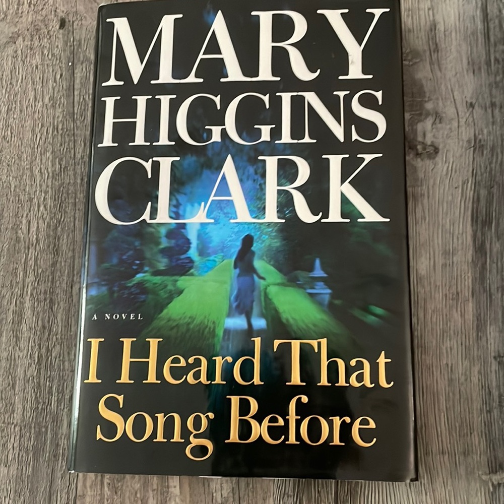 Mary Higgins Clark “I heard that song before” book